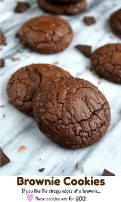 chocolate cookies on a baking sheet with the words brownie cookies if you like three different edges of brownies, they are for you