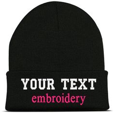 PRICES MAY VARY. This custom embroidered Text beanie hat is sure to impress your friends ! Customize with your favorite saying or name ! CUSTOMIZATION : When you press Customize Now button, you will start customizing your hat and be able to see your typed text in real time. OUR GUARANTEE: We are very proud of our skilled embroiderers and their passion in customization. We guarantee the finished product'll meet the quality standard for custom embroidery in workmanship. Due to the handmade nature, Cotton Beanie Cap With Letter Print, Cotton Beanie With Letter Print, Cotton Beanie Hat With Letter Print, Black Embroidered Beanie, One Size Fits Most, Black Embroidered Beanie One Size, Black Embroidered Beanie Cap, Black Embroidered Beanie For Winter, Winter Cotton Hat With Letter Embroidery, Black Embroidered Beanie Hat