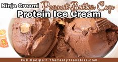 two scoops of ice cream in a bowl with the words peanut butter cup written on it