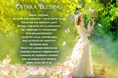 Ostara Blessings! May spring blossom within your soul. Shake off the heaviness of winter, and unfold your beautiful wings in the strengthening, life-giving light. Ostara Quotes Spring, Ostara Blessings Pagan, Ostara Affirmations, Ostara Poem, Ostara Prayer, Ostara Spells, Ostara Blessings, Blessed Ostara, Patron Deity