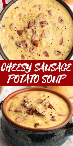 cheesey sausage potato soup is an easy and delicious side dish that's ready in under 30 minutes