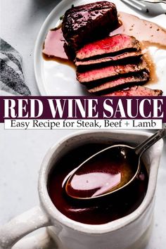 red wine sauce in a white mug next to sliced beef on a plate with a spoon