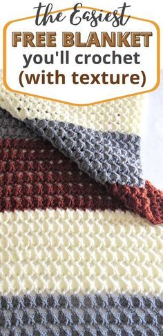 three crocheted blankets with text overlay that says the best free blanket you'll crochet with texture