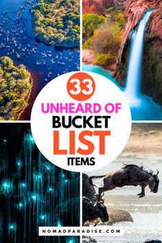 the best bucket list for travel with text overlay that reads 33 unhelrd of bucket list items