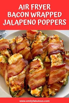 bacon wrapped jalapeno poppers on a white plate with text overlay