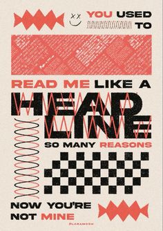 some type of poster that says read me like a we are so many reasons now you're not mine