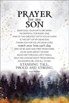 a poem written in black and white with the words prayer for my son on it