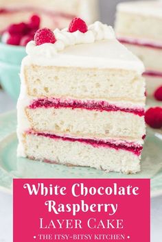 white chocolate raspberry layer cake on a plate