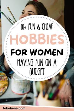 cheap hobbies | cheap hobbies for men | cheap hobbies to make money | cheap hobbies for women | cheap and easy hobbies | cheap easy hobbies | cheap hobbies for couples | cheap hobbies to do at home | cheap creative hobbies | cheap hobbies at home | cheap hobbies for adults | tobeirene.com Hobbies To Do At Home, Hobbies To Make Money, Women Having Fun, Easy Hobbies, Hobbies For Adults, Cheap Hobbies, Hobbies For Couples, Hobbies For Women