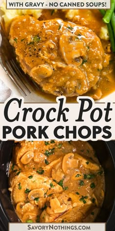 crock pot pork chops with gravy on top and green beans in the background