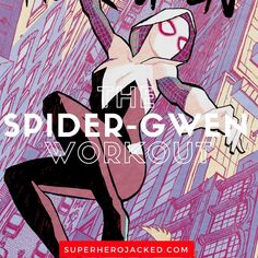 the cover to spider - man's work out is shown in pink and black