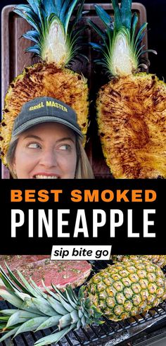 two pineapples with the words best smoked pineapple on top and an image of a woman's face