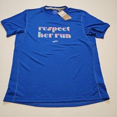 Brooks Respect Her Run Blue Short Sleeve Running T-Shirt New With Tags!!! Size - Women's Medium Brooks Running, Tag Sale, Blue Shorts, New Color, Color Blue, Womens Shirts, Graphic Tees, Womens Tops, Tops & Tees