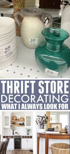 thrift store decorating what i always look for