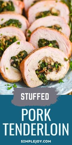 stuffed pork tenderloin on a plate with spinach