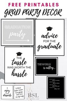 graduation party printables with the words, free printables and congratulations messages