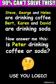 a poster with an emo saying about drinking coffee and not drinking water, says 90 % can't solve this