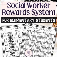 the social worker reward system for elementary students