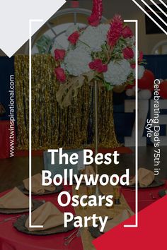 the best hollywood oscars party with red, white and gold decorations on it's table