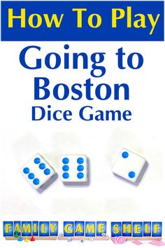 the book cover for how to play going to boston dice game with four blue dots