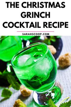 The Christmas Grinch Cocktail Recipe | Sarah Scoop Christmas Drinks Recipes, Drink At Home