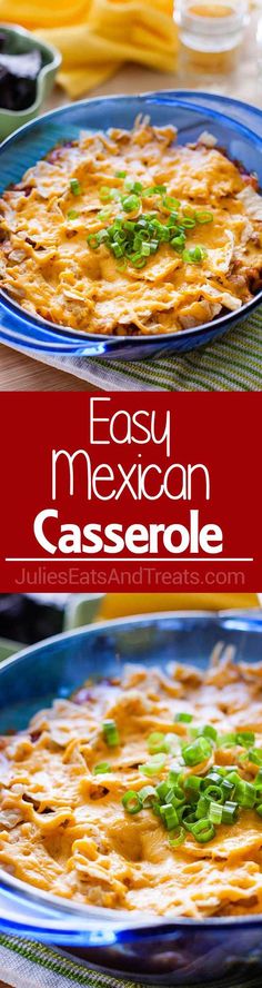 Simple Chip Dip, Mexican Bake, Easy Delicious Casseroles, Mexican Easy, Beef And Beans, Easy Mexican Casserole, Southwest Recipes, Southwestern Recipes, Mexican Casserole