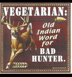 Hunting humor http://www.crossbowsforsale.com Funny Hunting Pics, Deer Hunting Humor, Words For Bad, Hunting Jokes, Hunting Quotes, Hunting Humor, Hunting Life, Country Quotes, Deer Hunting