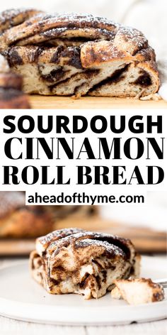 sourdough cinnamon roll bread on a white plate with the words sourdough cinnamon roll bread