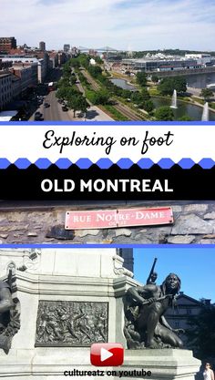 an aerial view of old montreal with the words exploring on post overlaying it