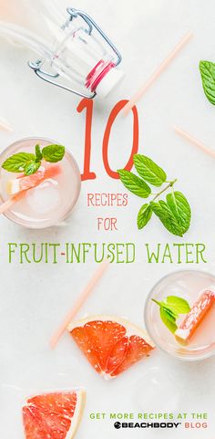 the cover of 10 recipes for fruit - infused water with grapefruit and mint