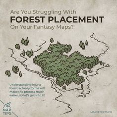 a map with the words are you struggling with forest placement on your fantasy maps?