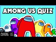 the words among us quiz are in front of an image of three cartoon characters with different colors