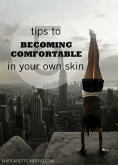 5 Tips to Becoming More Comfortable in Your Own Skin How To Be Comfortable In Your Own Skin, Diy Facials, Skin Quotes, Life Hacks Every Girl Should Know, Dark Spots On Skin, Body Photography