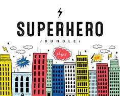 an illustrated cityscape with the words superhero on it