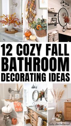 12 Cozy Fall Bathroom Decorating Ideas Autumn Bathroom Decor, Fall Bathroom Decor Ideas, Indoor Fall Decor, Fall Bathroom Decor, Cheap Fall Decor, Fall Bathroom, Autumn Food, Bathroom Decorating Ideas, Restroom Decor