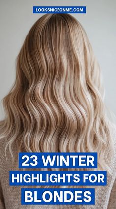 23 Winter Highlights for Blondes: Gorgeous Color Ideas to Warm Up Your Look | LooksNiceOnMe Holiday Blonde Hair, Blonde Hair In Winter, Champagne Blonde Hair With Highlights, Blonde Hair Neutral Skin Tone, Best Hair Colour For Pale Skin Blue Eyes, Blonde Cool Tone Highlights, Fall Color For Blondes, Types Of Blonde Highlights, Winter 2024 Blonde Hair Trends