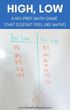 a whiteboard with the words high, low and no prep math game on it