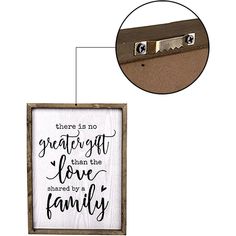 there is no great gift than the love shared by a family framed wood sign with clips