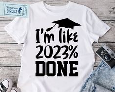 Custom Senior Shirts, Senior T Shirts Ideas Design 2024, Graduation Tshirt, Senior Cricut Shirts, Cute Senior Shirts, Graduation School Spirit T-shirt, School Spirit T-shirt For Graduation, Cute Cricut Shirts Graduation, Funny Graduation Shirts