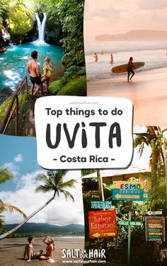 a collage of photos with the words top things to do in costa rica