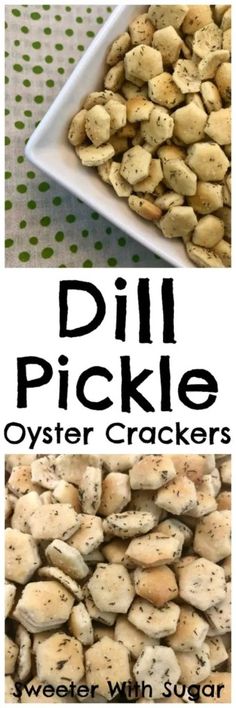 two pictures with different types of crackers in them and the words dill pickle oyster crackers