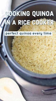 the words cooking quinoa in a rice cooker are overlaid with images