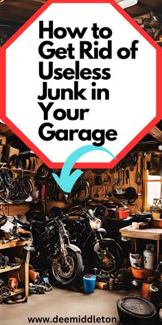 a garage filled with lots of different types of motorcycles and tools on the wall, including a sign that says how to get rid of users junk in your garage