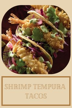 shrimp tempura tacos with cilantro and lime