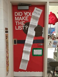 a door decorated to look like santa clause with the words did you make the list?