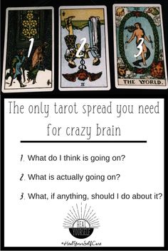 four tarot cards with the words'the only tarot spread you need for crazy brain '