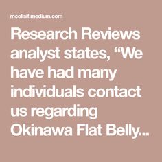 Research Reviews analyst states, “We have had many individuals contact us regarding Okinawa Flat Belly Tonic being sold by different big name online retail stores. We always recommend consumers only… Digestion Process, Digestive Enzymes, Retail Stores, Energy Level, Healthy Weight