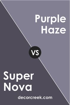 Super Nova 1414 vs. BM 1413 Purple Haze The Gap, Paint Colors, Gap, Lavender