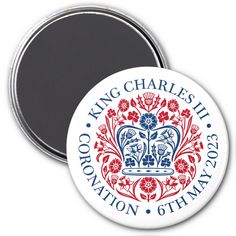 the official seal for the king charles ii coronation refrigerator magnets