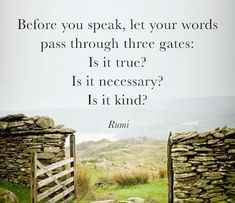 a quote from rumi about how to pass through three gates and what is it necessary?